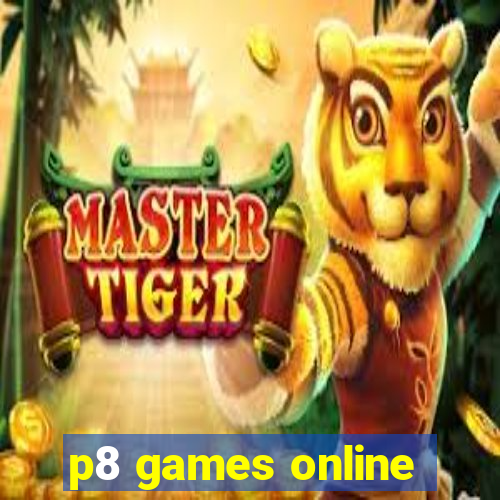 p8 games online